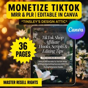 TikTok Shop Affiliate 2025 Guide: Proven Hooks & Scripts with MRR & PLR Rights