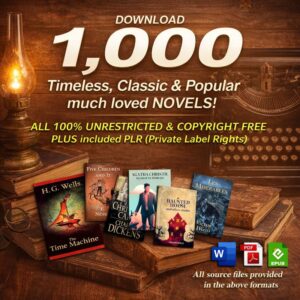 1000 Timeless Classic & Famous Novels – Digital Collection with 100% PLR Rights
